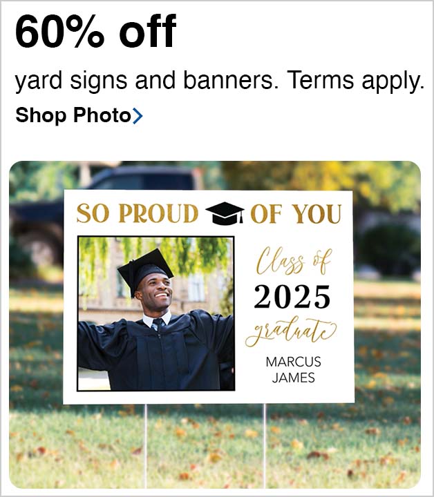 60% off Yard Signs + Banners